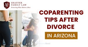 Shaffer Family Law, Co-parenting Tips After Divorce In Arizona