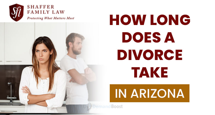 How Long Does a Divorce Take in Arizona