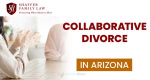 Collaborative Divorce in Arizona
