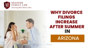 Why Divorce Filings Increase After Summer in Arizona