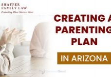 Shaffer Family Law, Creating a Parenting Plan in Arizona