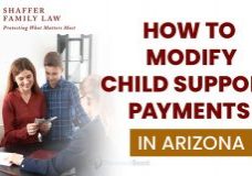 to Modify Child Support Payments in Arizona