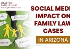 Social Media Impact on Family Law Cases in Arizona